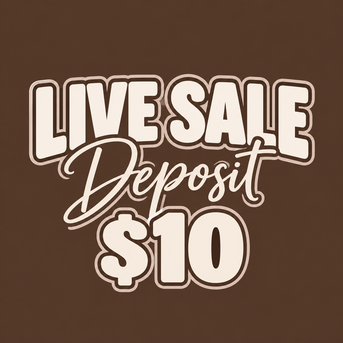 Live Sale Deposit
